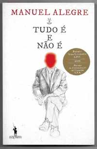 Livro Manuel Alegre Novo - Tudo É e Não É / Vencedor de Prémios