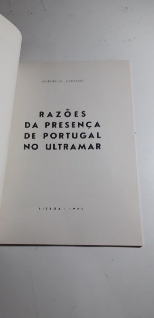 Razões da Presença de Portugal no Ultramar (1971, Discursos)