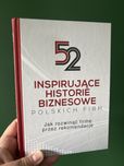 52 inspirujące historie biznesowe - jak rozwinąć biznes przez rekomend