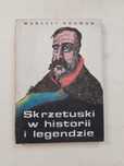 Skrzetuski w historii i legendzie Marceli Kosman