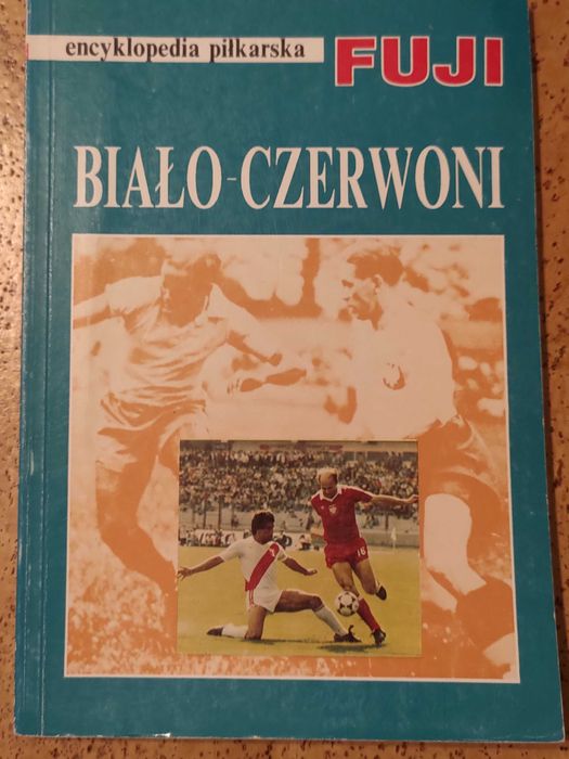 Encyklopedia piłkarska Fuji BIAŁO-CZERWONI książka tom 2