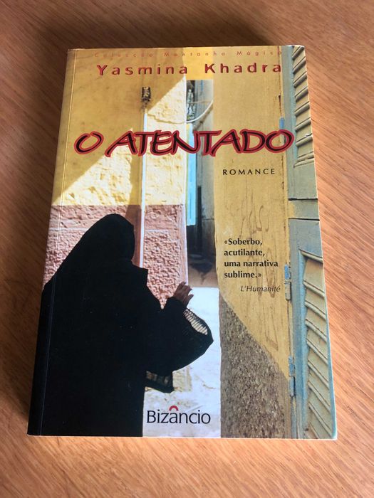 O ATENTADO     Yasmina Khadra
