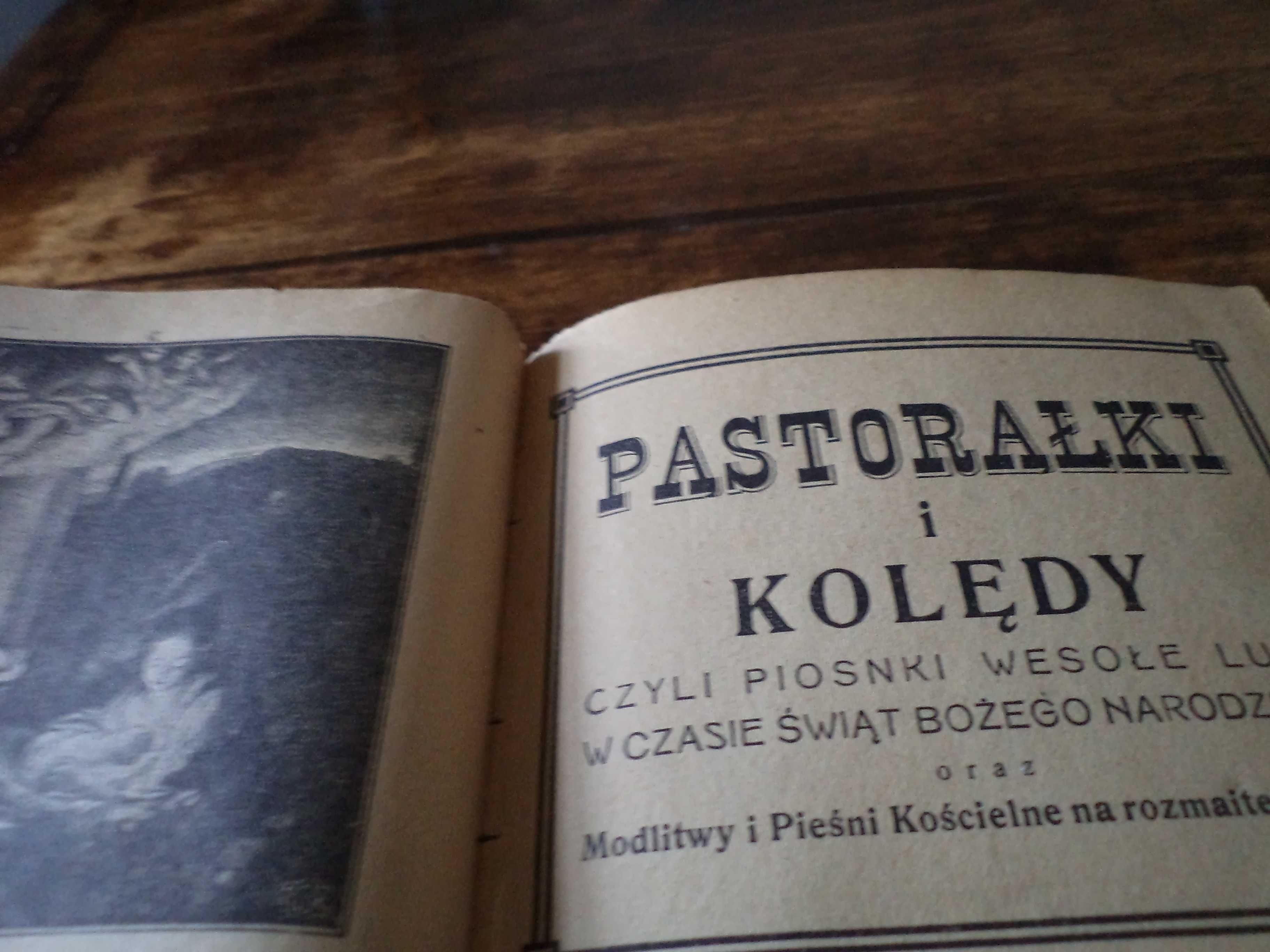 UNIKAT Pastorałki i  Pieśni Kościelne na rozmaite święta 1927 r.