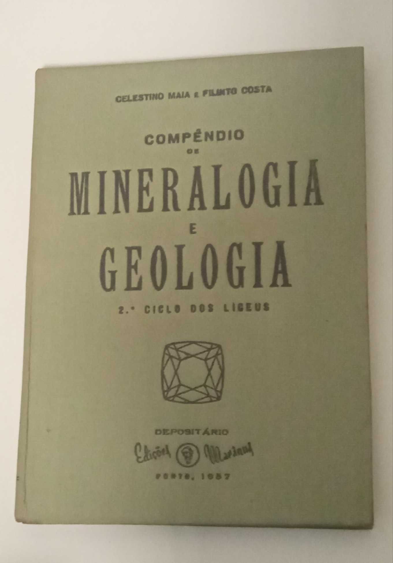 Compêndio de Mineralogia e Geologia, de Celestino Mais e Filinto Costa