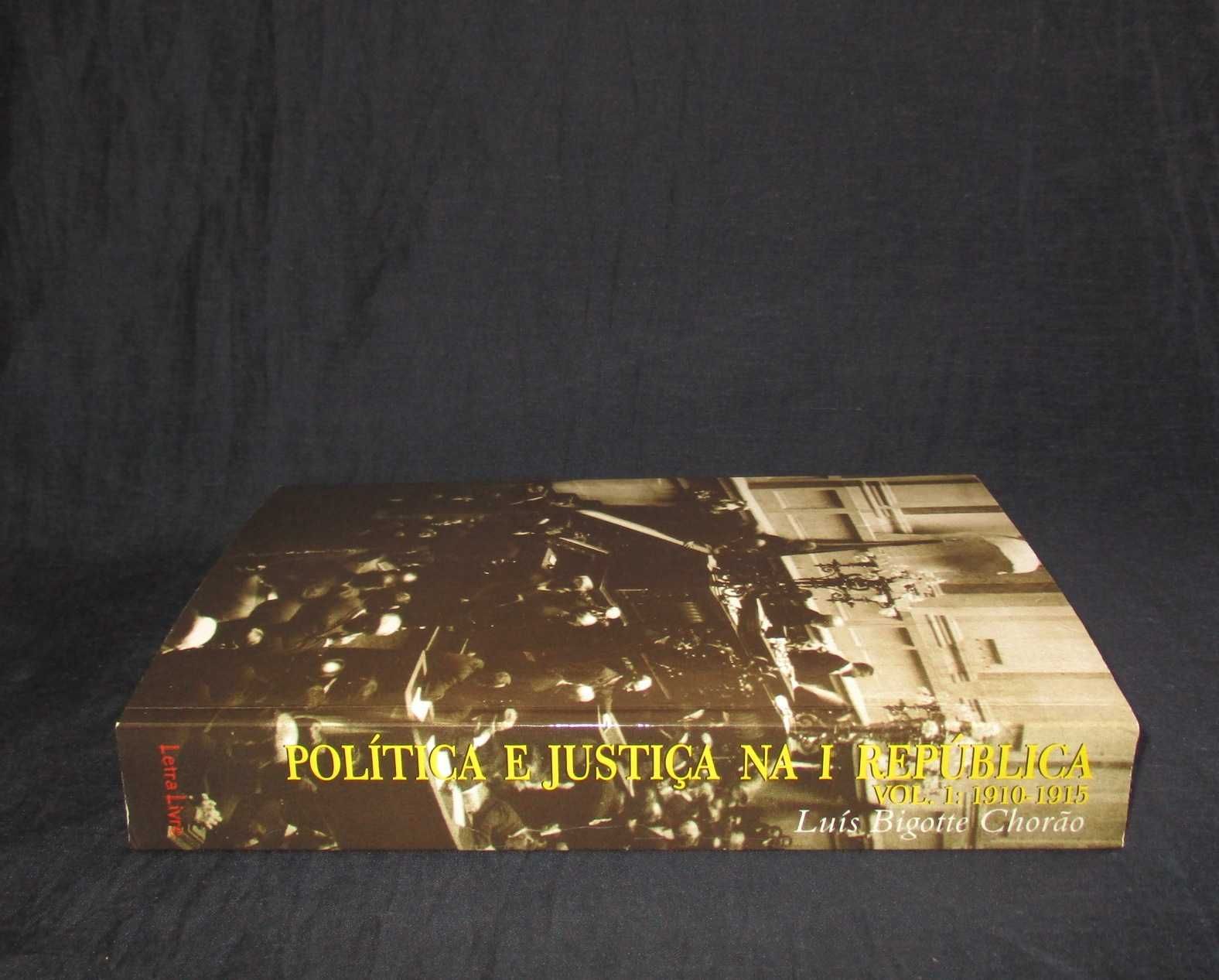 Livro Política e Justiça na I República 1910 a 1915