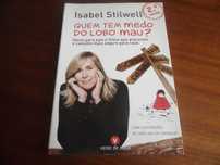 "Quem Tem Medo do Lobo Mau?" de Isabel Stilwell - 2ª Edição de 2010