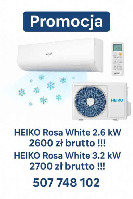 Klimatyzacja HEIKO Rosa White z montażem haier AUX Gree Rotenso
