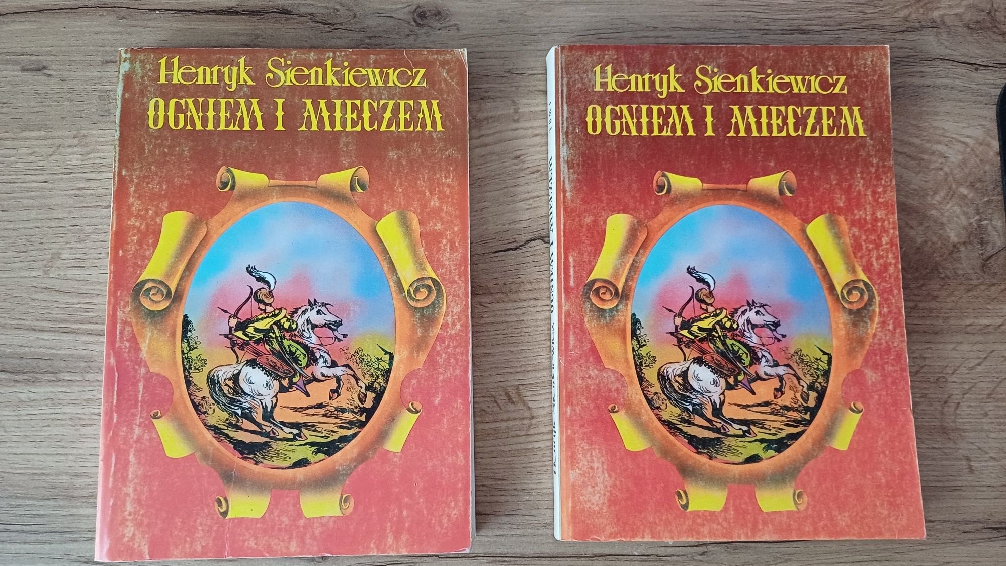 Henryk Sienkiewicz "Ogniem I Mieczem" Tom 1 i 2