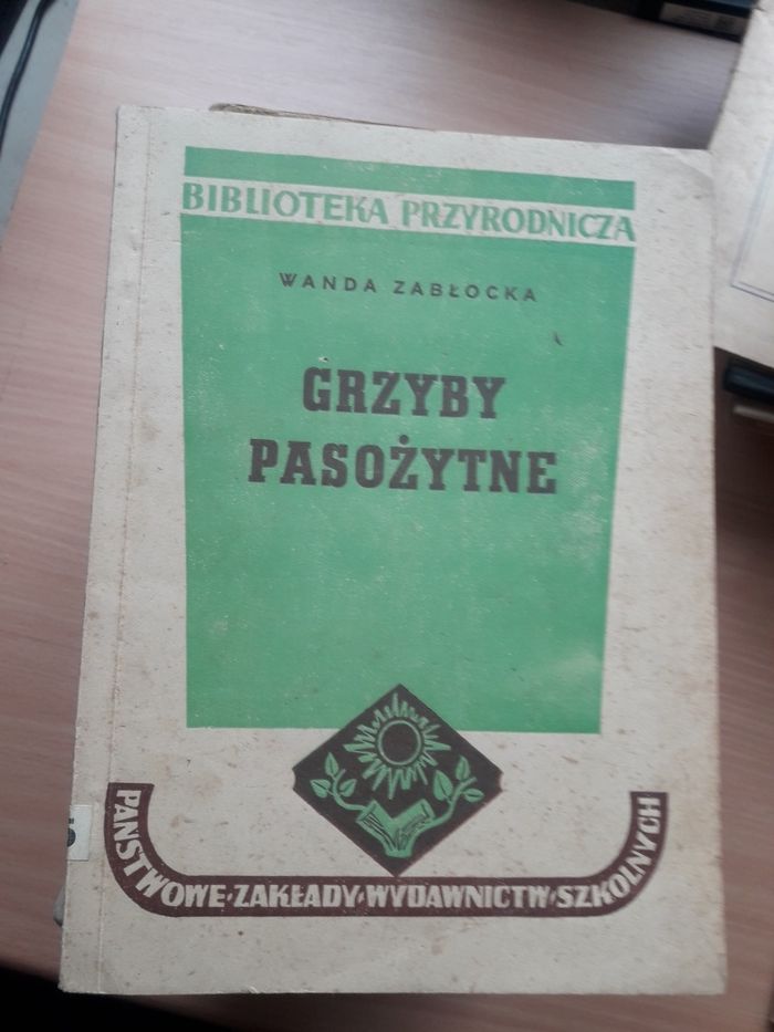 Grzyby pasożytne Wanda Zabłocka