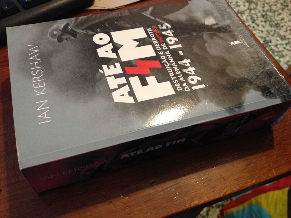 Ian Kershaw - Até ao fim
