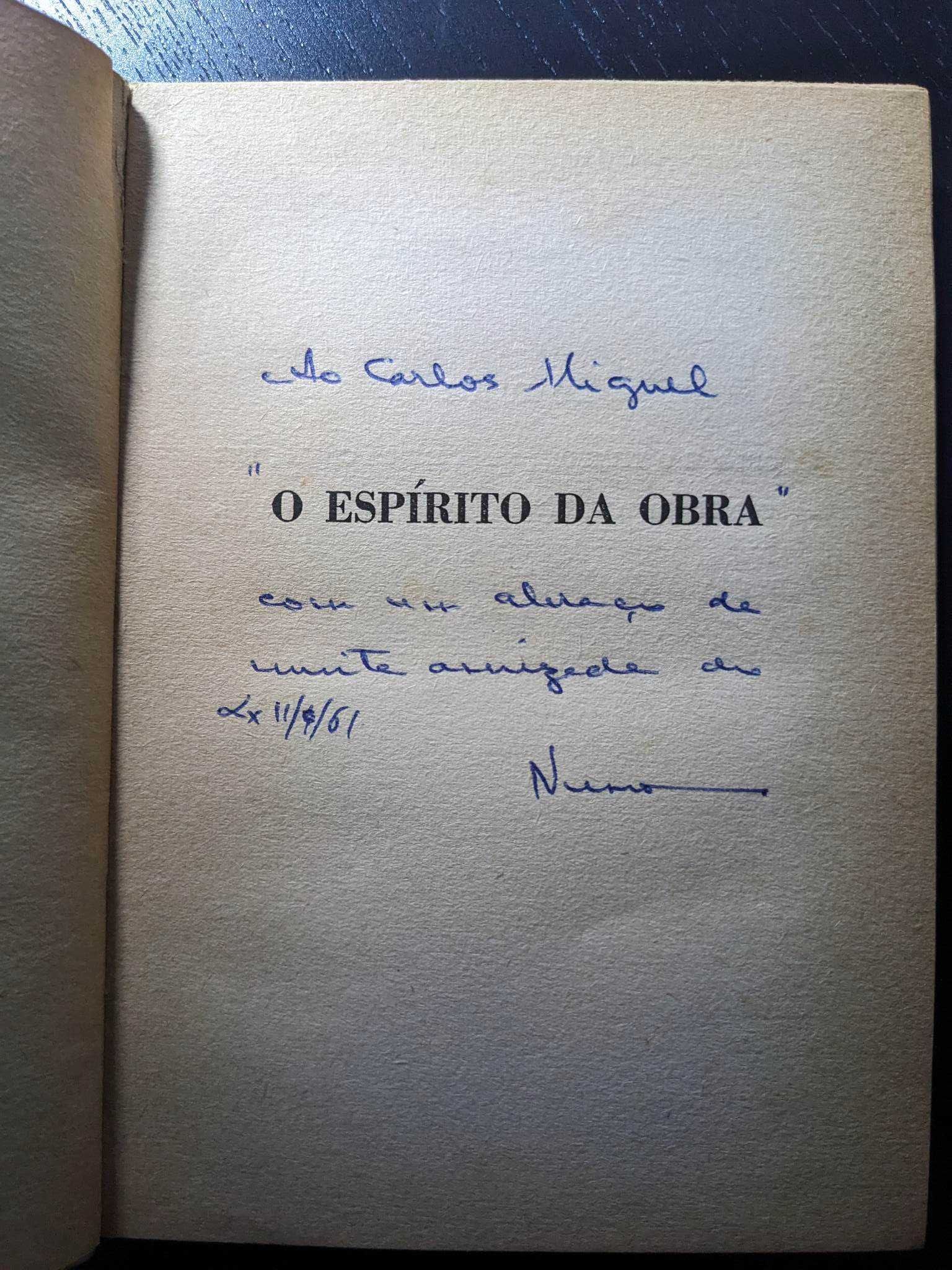 Nuno de Sampayo - O Espírito da Obra (1ª edição, dedicatória do autor)