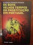 Os bons velhos tempos da prostituição em Portugal