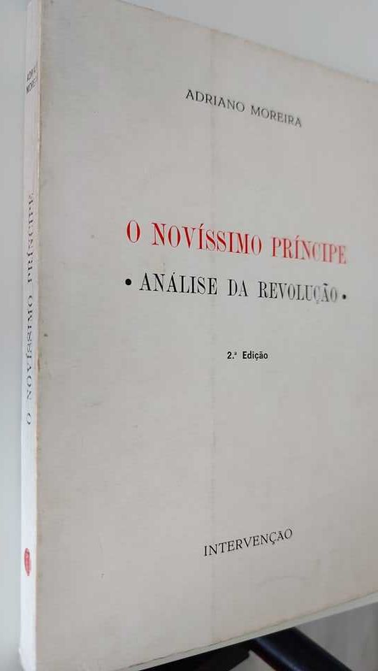 O Novíssimo Príncipe, Análise da Revolução, Por Adriano Moreira