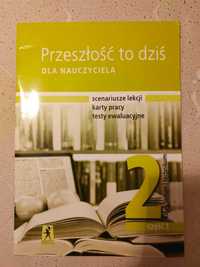 Przeszłość to dziś dla nauczyciela 2 klasa część 1