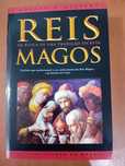 Reis Magos em bisca de uma tradição secreta