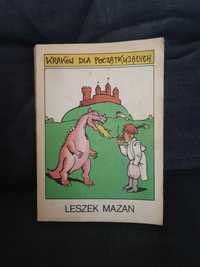 L. Mazan " Kraków dla początkujących " ~~