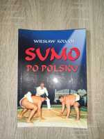 Książka sztuki walki // Sumo po polsku Koluch