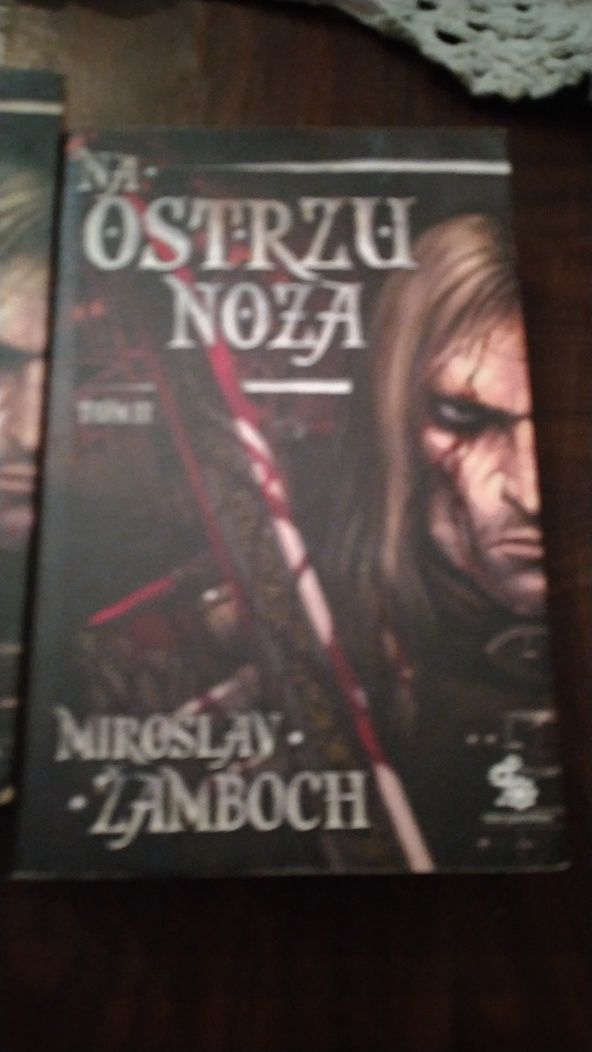 Na ostrzu noża -Mirosław Żamboch tomy I i II