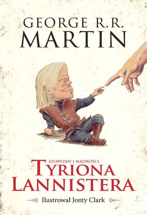 Aforyzmy I Mądrości Tyriona Lannistera Zysk I S-Ka
