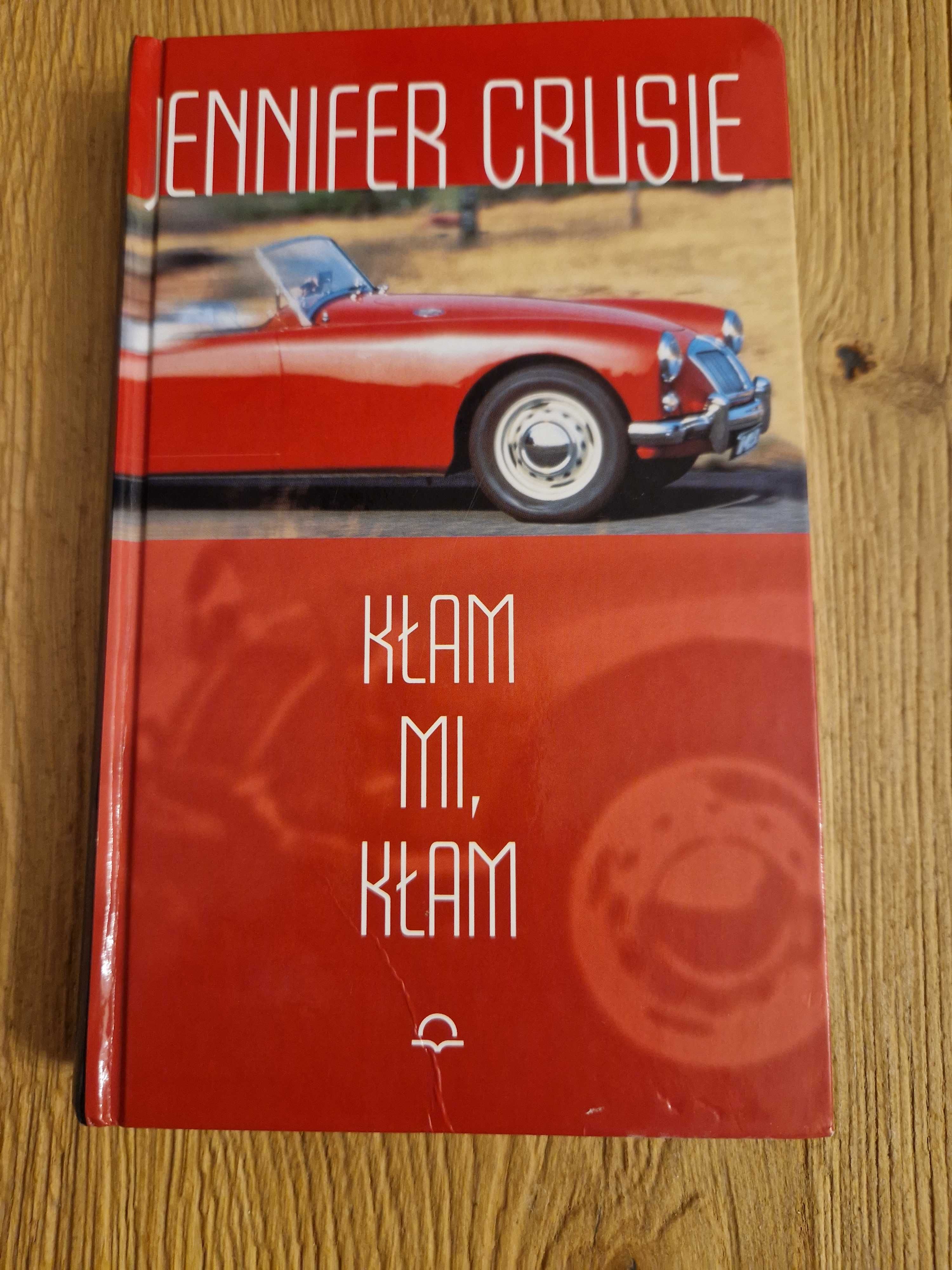 Kłam mi, kłam - Jennifer Cruise