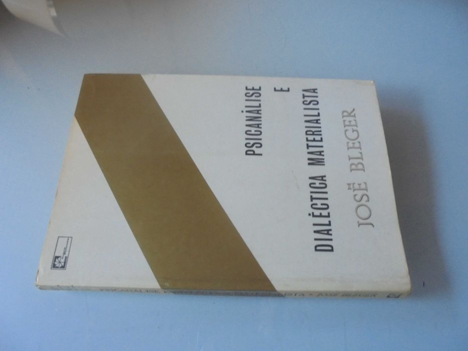Bleger (José);Psicanálise e Dialéctica Materialista