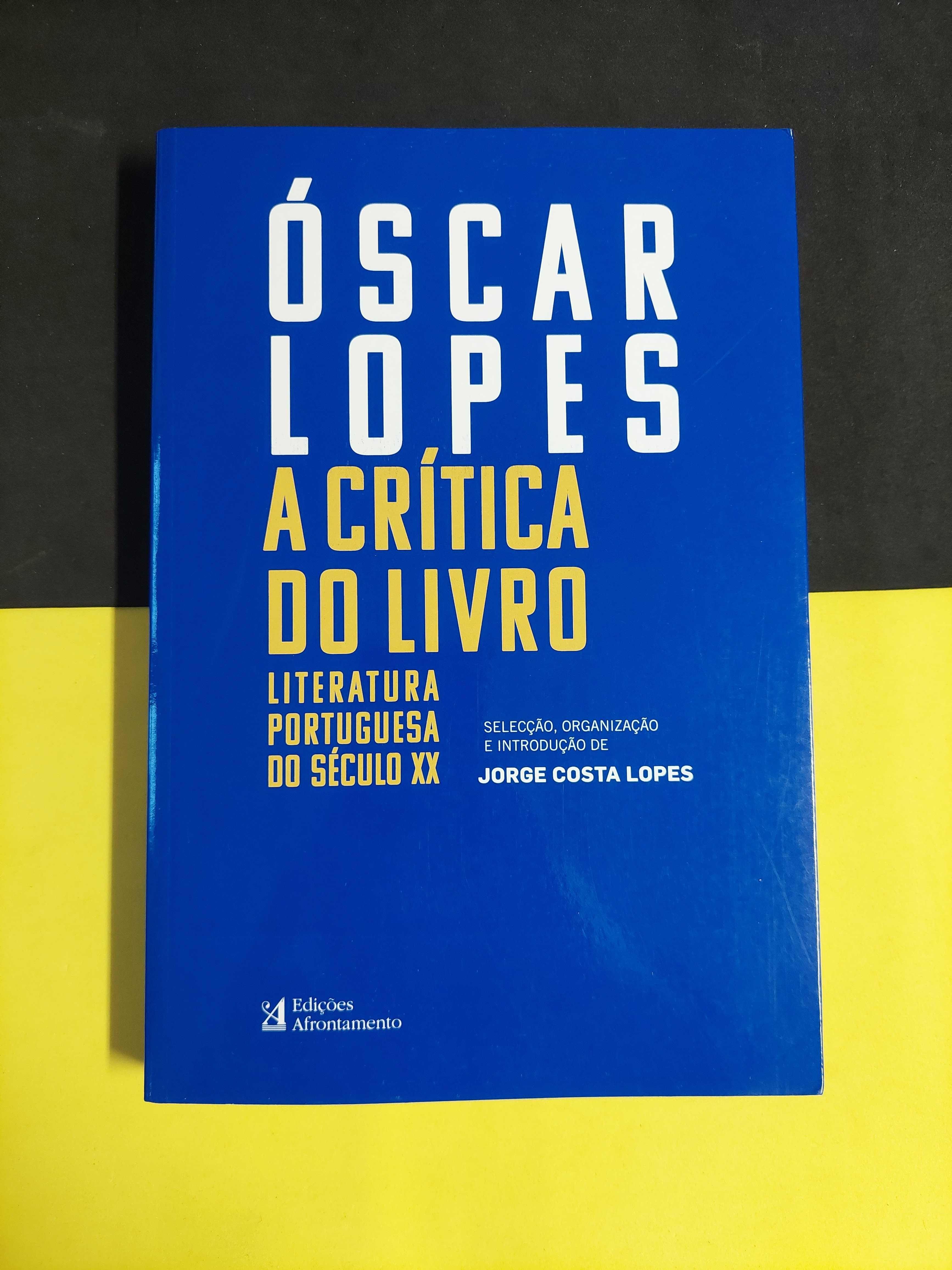 Óscar Lopes - A crítica do livro