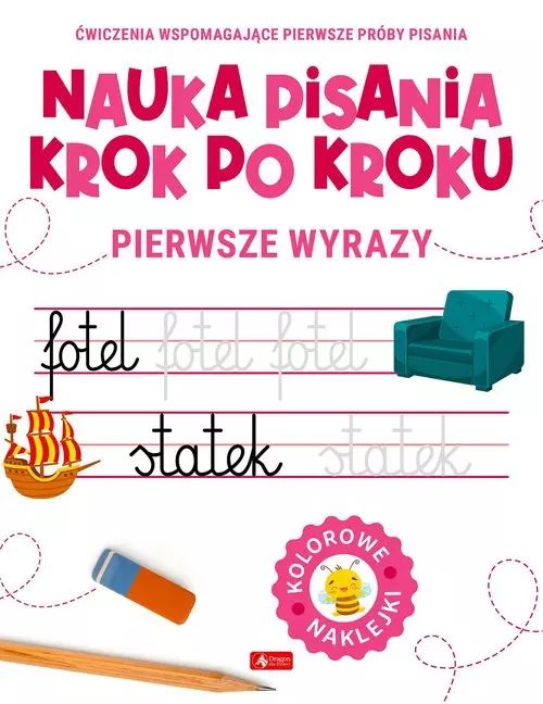 Nauka pisania krok po kroku Pierwsze wyrazy. Dragon