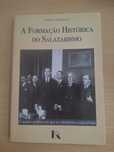 A Formação Histórica do Salazarismo - Arnaldo Madureira
