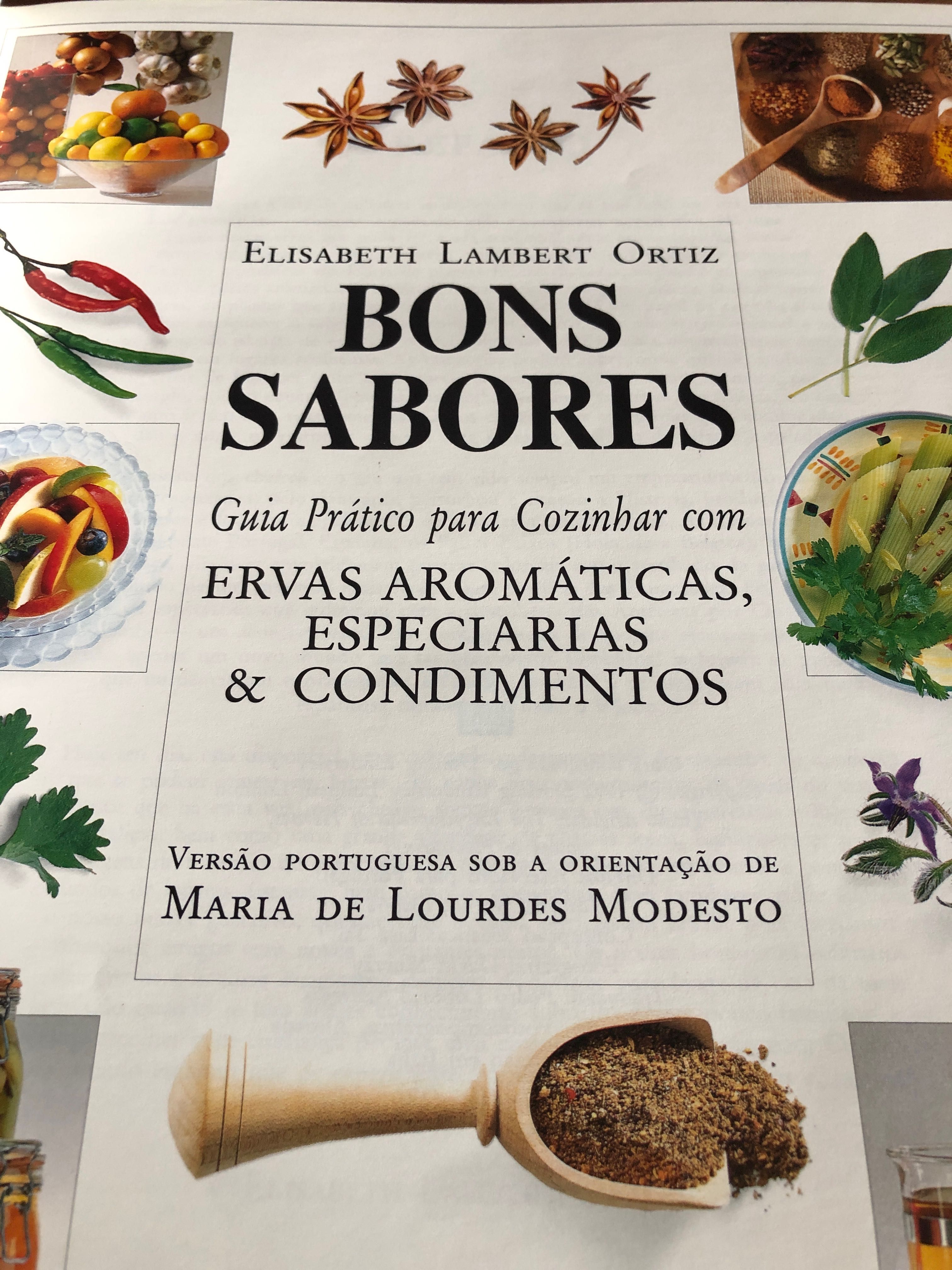 Bons Sabores Guia Prático para uso de ervas aromáticas, condimentos