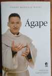 Ágape do Padre Marcelo Rossi