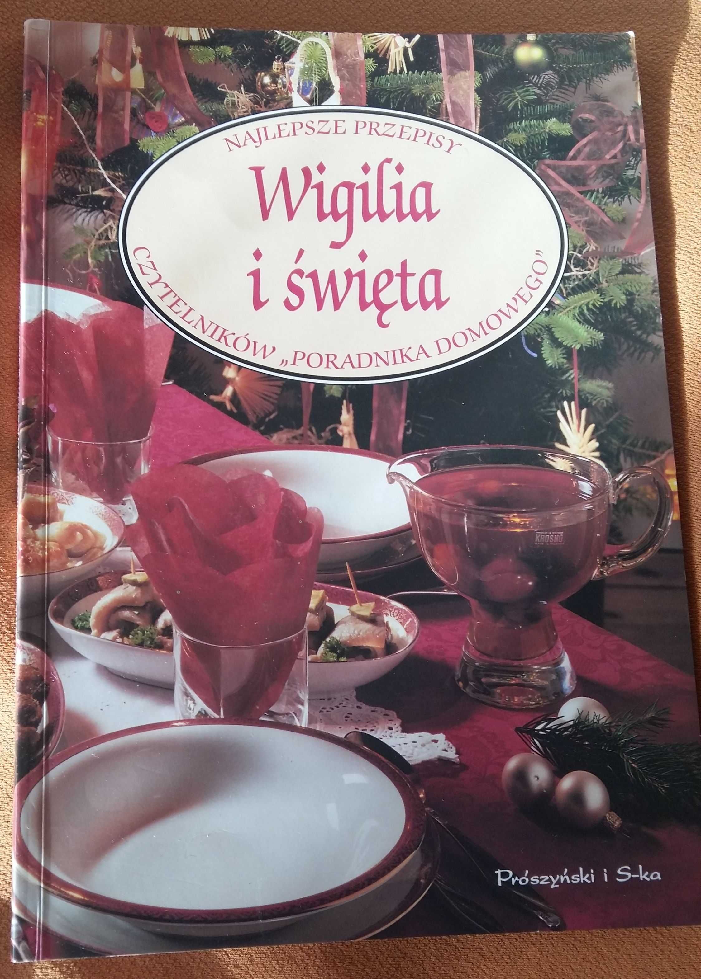 Wigilia i święta - przepisy kulinarne z Poradnika Domowego.