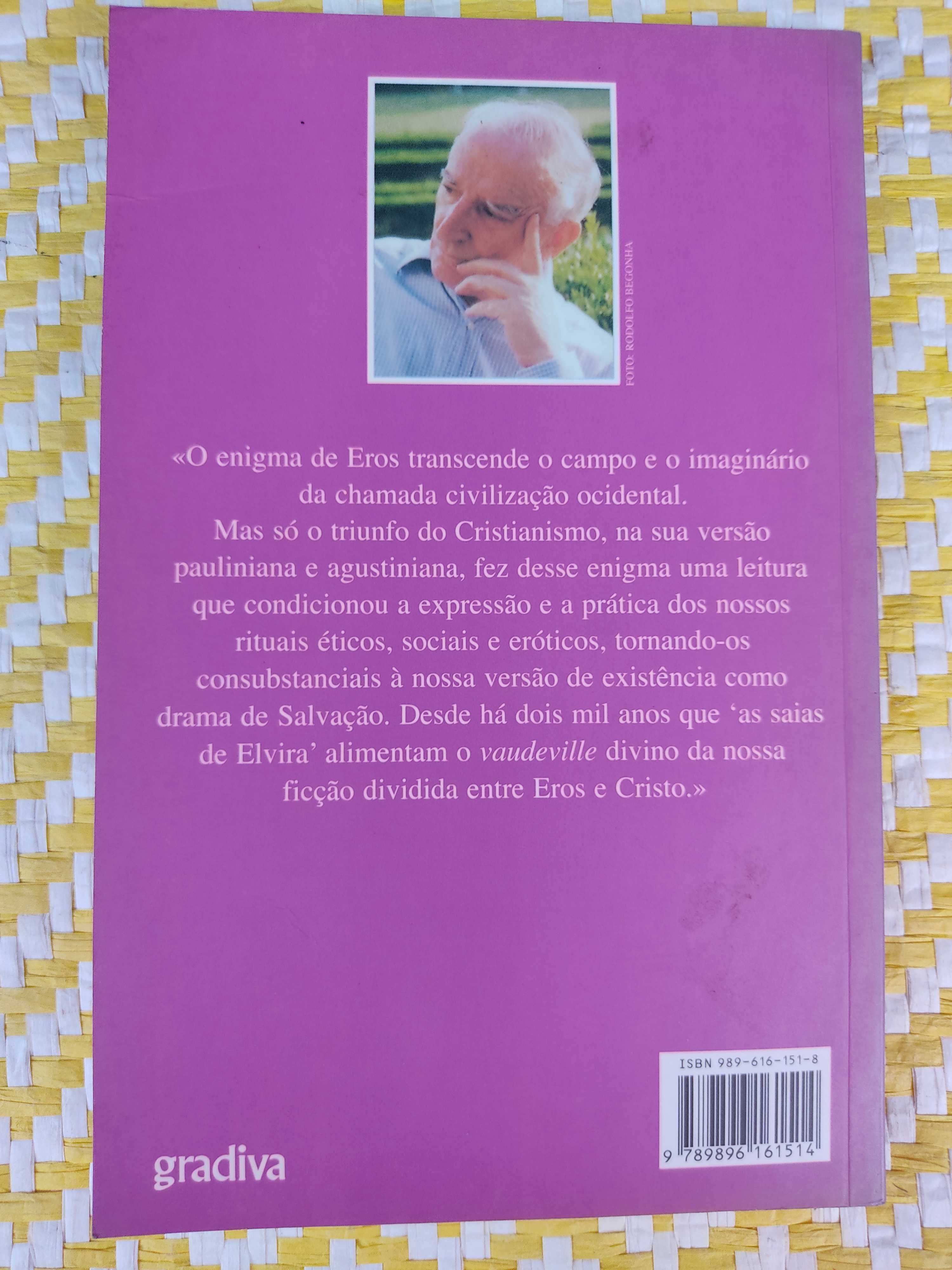 As saias de Elvira e outros ensaios
Eduardo Lourenço