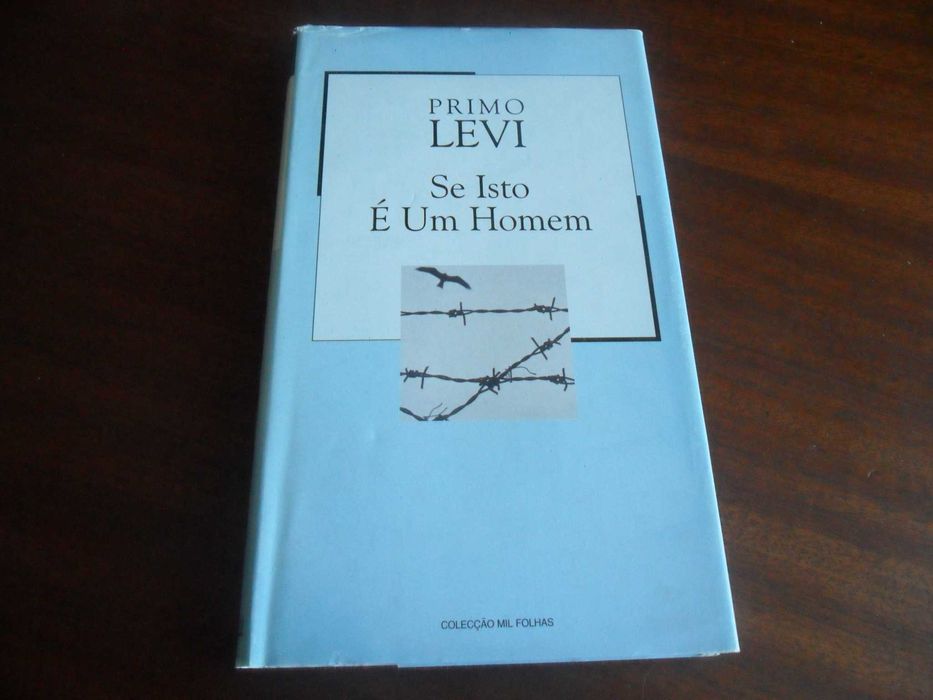 "Se Isto é um Homem" de Primo Levi - Edição de 2002