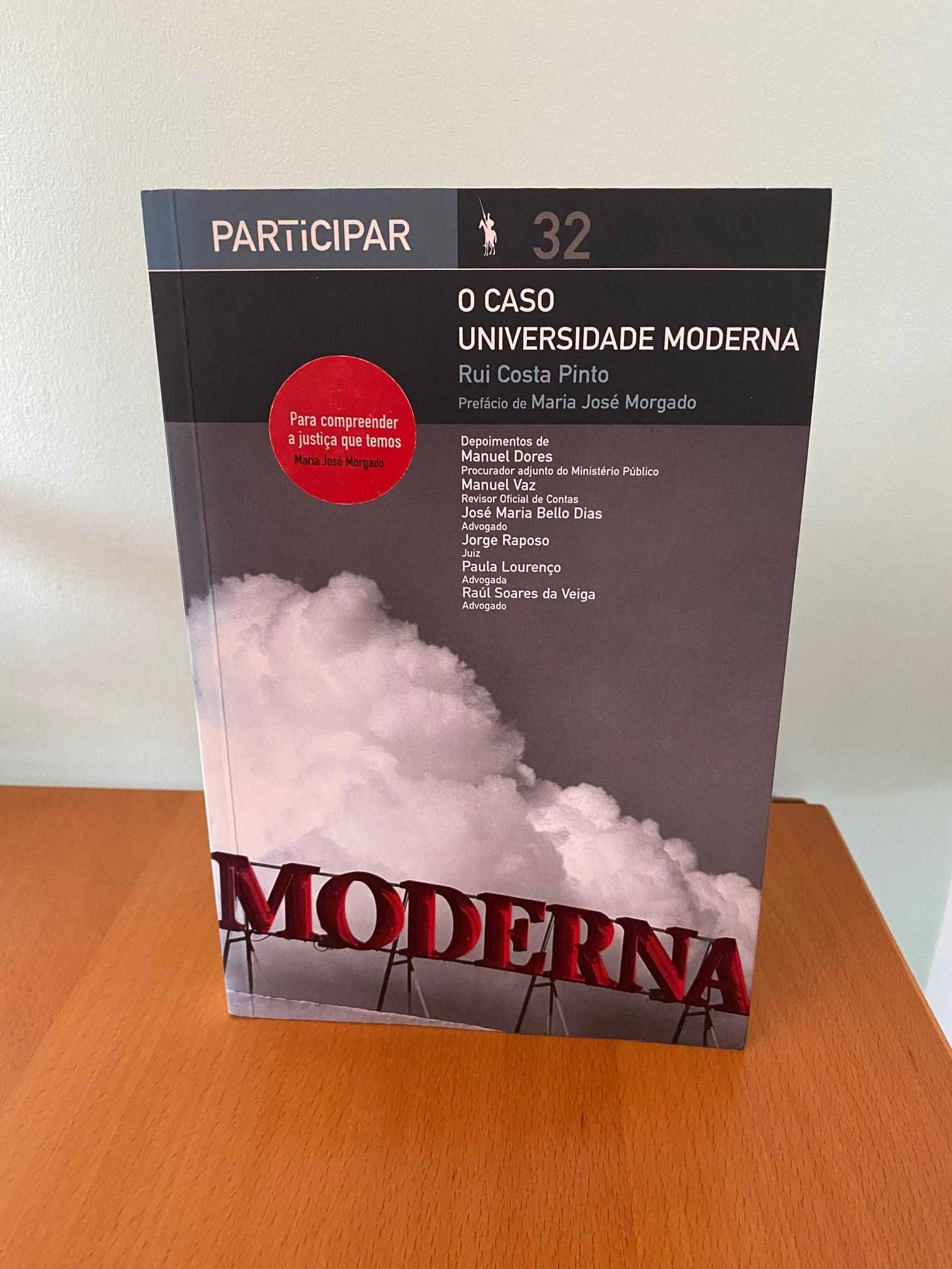 O Caso Universidade Moderna - Rui Costa Pinto