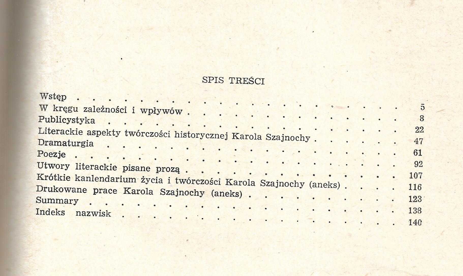 Twórczość literacka Karola Szajnochy J. Pacławski 1978