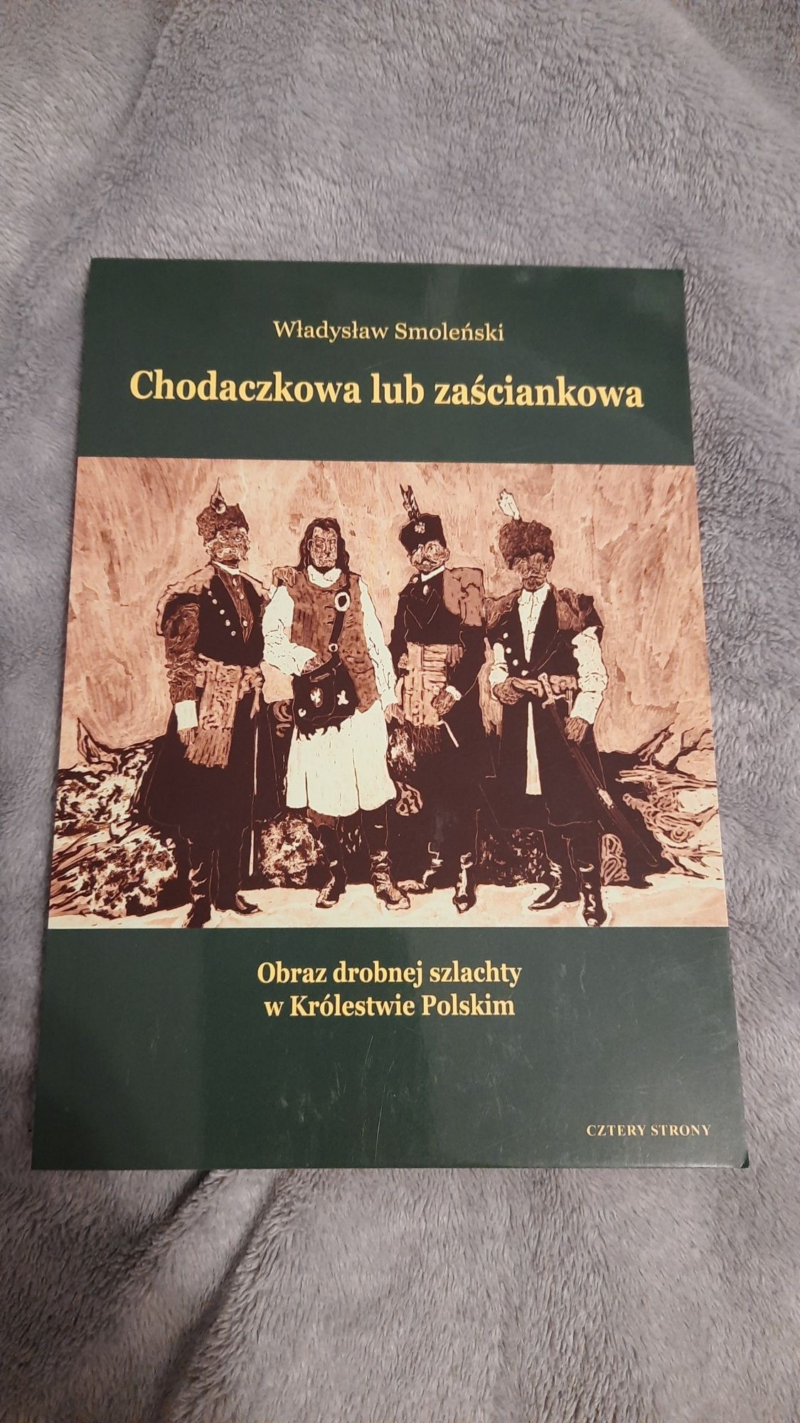 Chodaczkowa lub zaściankowa - Władysław Smoleński