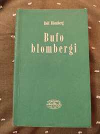 Rolf Blomberg "Bufo blombergi"