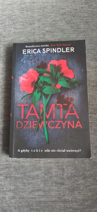 Książka "Tamta dziewczyna" Erica Spindler