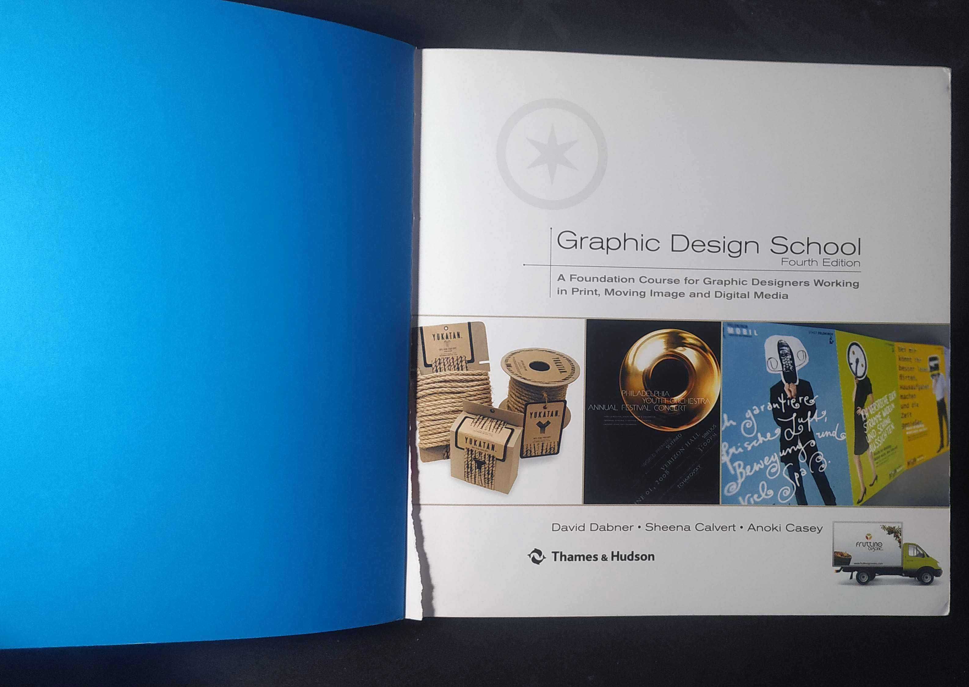 Graphic Design School: A Foundation Course