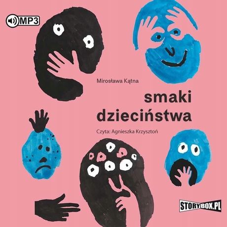 Smaki Dzieciństwa Audiobook, Mirosława Kątna