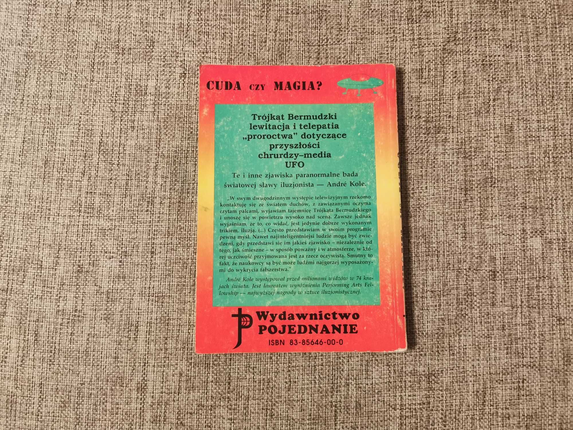 Andre Kole Al Janssen - Cuda czy Magia?