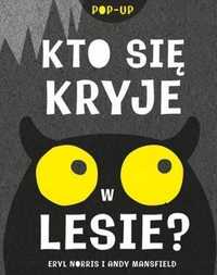 Kto Się Kryje W Lesie?, Norris Eryl Andy Mansfield