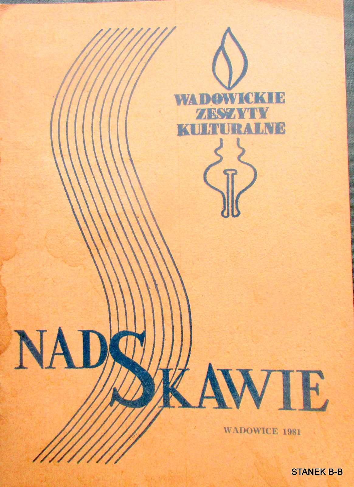 Nadskawie 1981 r. Wadowickie zeszyty kulturalne