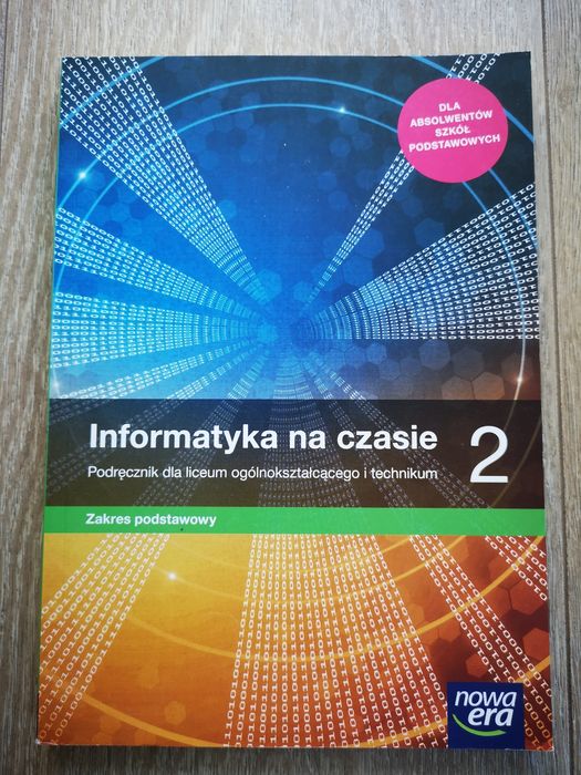 Informatyka na czasie 2 podręcznik podstawowy Nowa Era