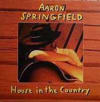 SPRINGFIELD AARON cd House In The Country     super