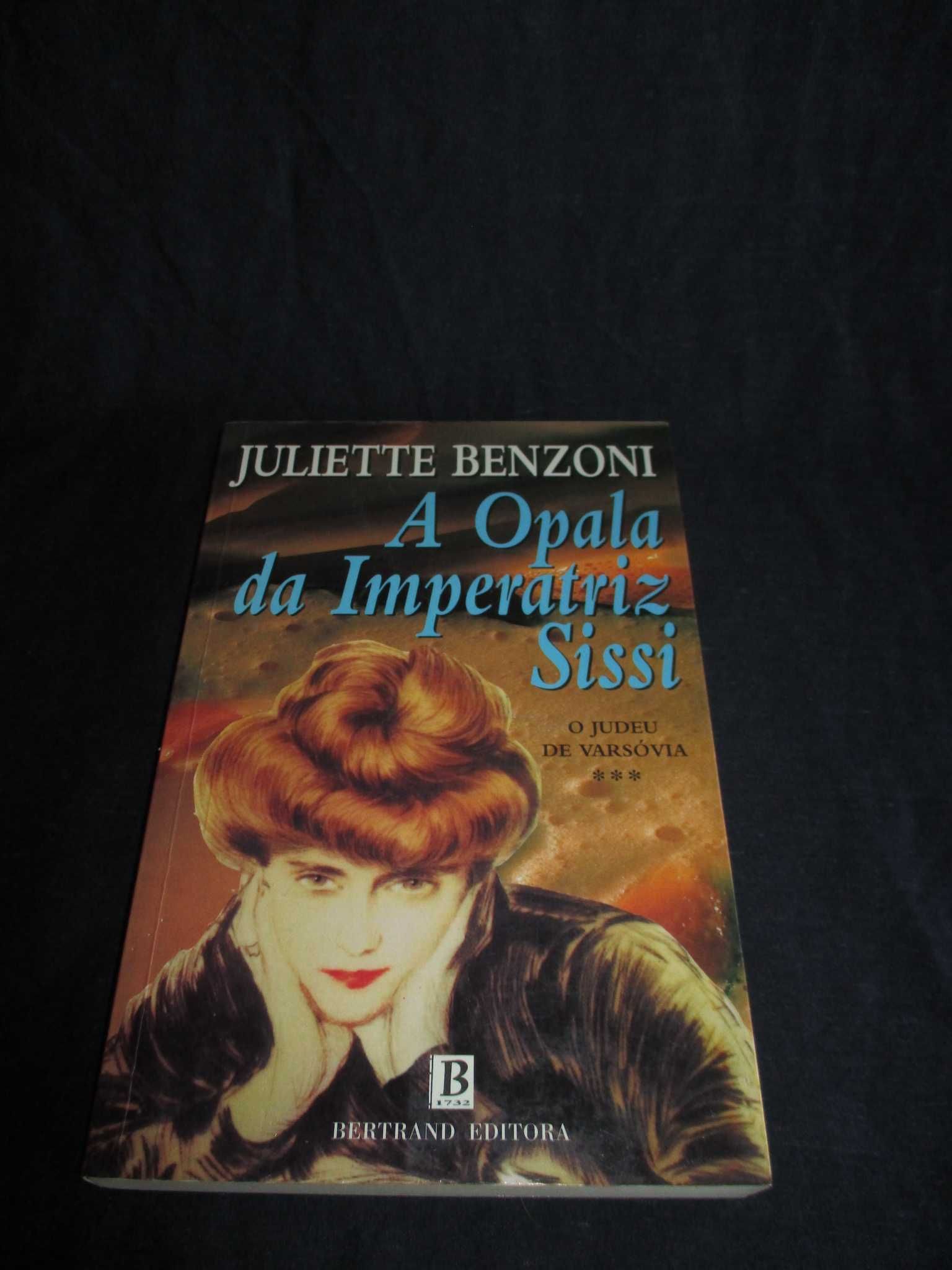 Livro A Opala da Imperatriz Sissi Juliette Benzoni O Judeu de Varsóvia