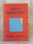 Kazuo Ishiguro - Klara i słońce