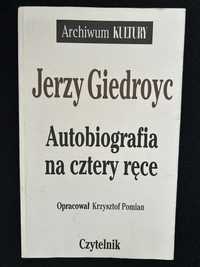 Autobiografia na cztery ręce Jerzy Giedroyć