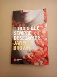 Livro Tudo o que sempre desejámos - Janelle Brown