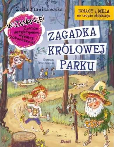 Ignacy i Mela na tropie złodzieja.Zagadka królowej - Zofia Staniszews